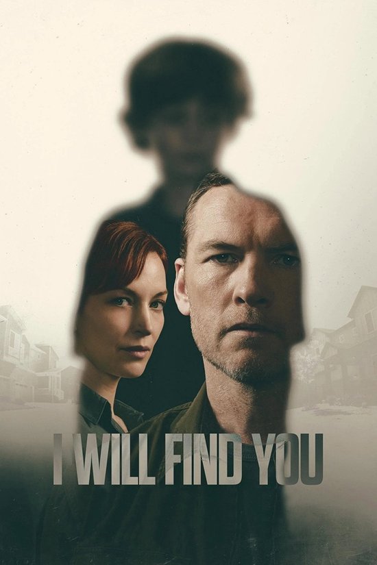 I will find you