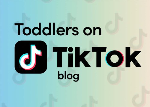Toddlers on TikTok